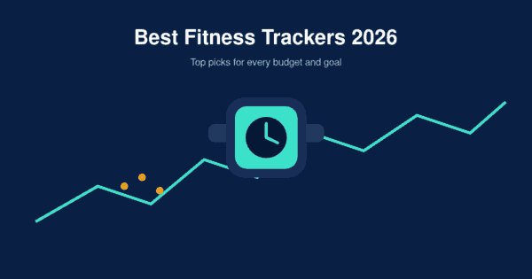 Best Fitness Trackers in 2026 for Every&nbsp;Budget