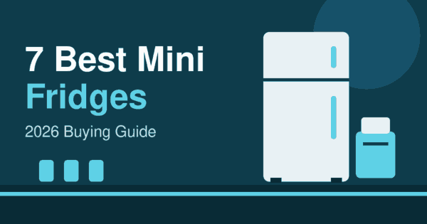 Flat illustration of a mini fridge and a small cooler on a dark teal background, header for the best mini fridges 2026 article